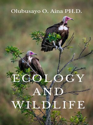 cover image of Ecology and Wildlife